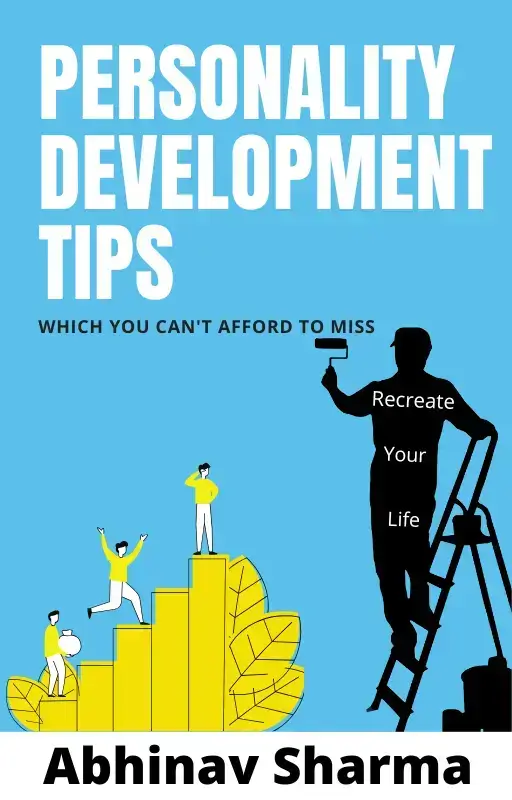 Cover of Personality Development Tips by Abhinav Sharma, a self-help book for personal growth.