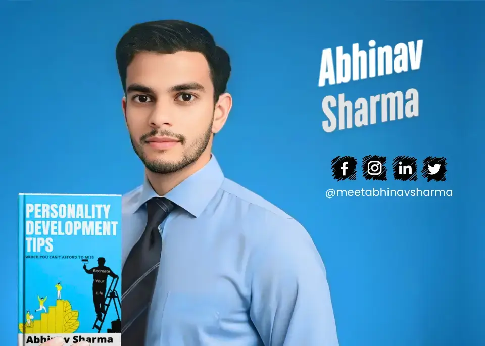 Abhinav Sharma, author of Personality Development Tips, a self-help book on personal growth.